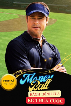 Phim Gì Tối Nay - Tập 100: Moneyball - Hành Trình Của Kẻ Thua Cuộc