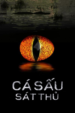 Cá Sấu Sát Thủ