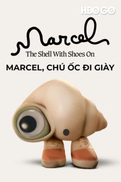 Marcel, Chú Ốc Đi Giày