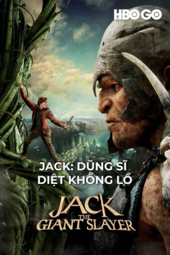 Jack: Dũng Sĩ Diệt Khổng Lồ