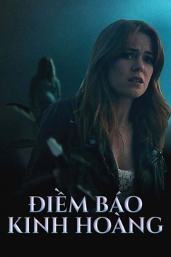 Điềm Báo Kinh Hoàng