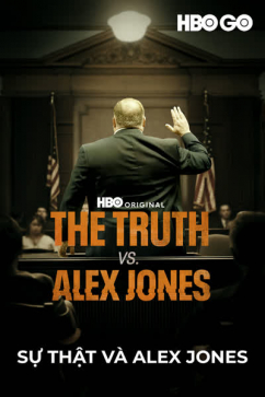 Sự Thật Và Alex Jones