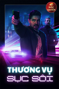 Thương Vụ Sục Sôi