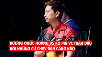 Dương Quốc Hoàng vs Ko Pin Yi: Trận đấu với những cú chạy đạn căng não