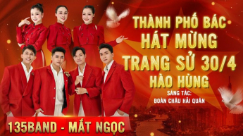 Thành Phố Bác Hát Mừng Trang Sử 30/4 Hào Hùng