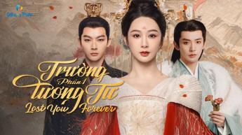 Trường Tương Tư - Phần 1